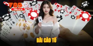 Bài Cào Tố - Những Thông Tin Cần Nắm Trước Khi Chơi Tại 789P 3 bài cào tố