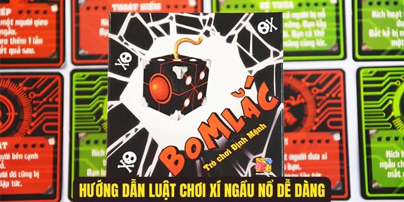 Cách Chơi Xí Ngầu Nổ - Phá Đảo Tựa Game Thịnh Hành 2025 2 Hướng dẫn cách chơi xí ngầu nổ chuẩn xác, chi tiết cho tân thủ