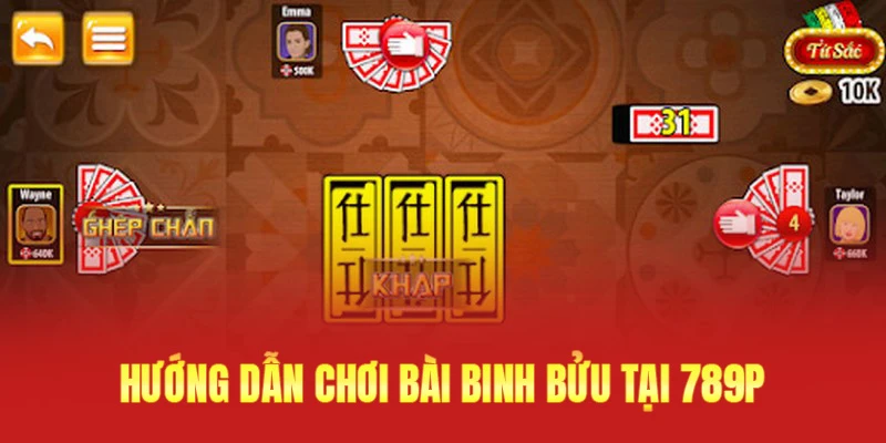 Cách Chơi Bài Binh Bửu Tại 789P Săn Về Thưởng Hấp Dẫn 2 Chi tiết hơn về nguyên tắc chơi để thành viên cùng nắm