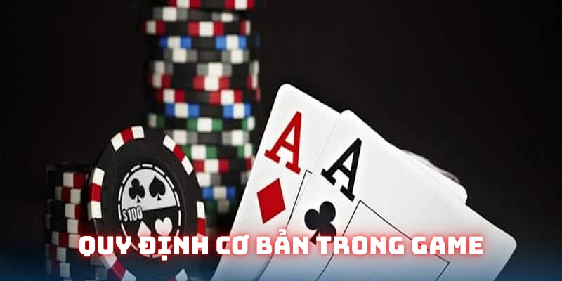 Luật Đánh Bài Catte - Kiến Thức Cần Nắm Về Sản Phẩm 2025 2 Yêu cầu căn bản trong sản phẩm tại nhà cái