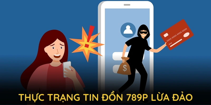 789P Lừa Đảo - Sự Thật Về Tin Đồn Và Phản Hồi Từ Nhà Cái 1 Khám phá thực trạng tin đồn 789P lừa đảo và tác động của chúng đến cộng đồng