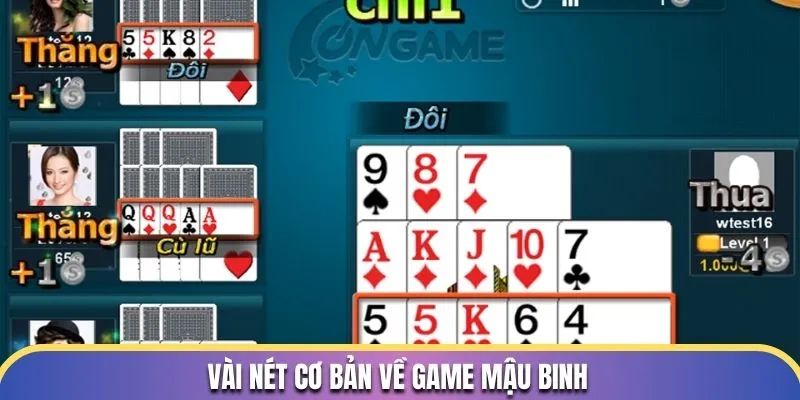 Cách Chơi Mậu Binh - Các Mẹo Xếp Bài Đỉnh Cao Số 1 1 Vài nét cơ bản về game Mậu Binh